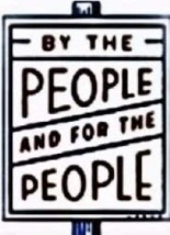 Protest Sign-By The People And For The People.